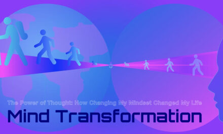 The Power of Thought: How Changing My Mindset Changed My Life