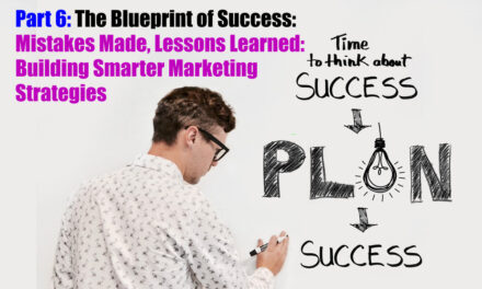 Mistakes Made, Lessons Learned: Building Smarter Marketing Strategies