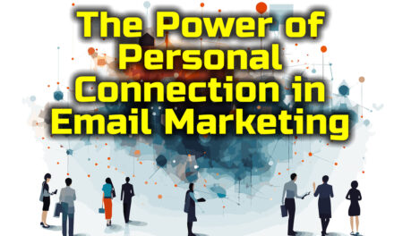 From Monologue to Dialogue: The Power of Personal Connection in Email Marketing